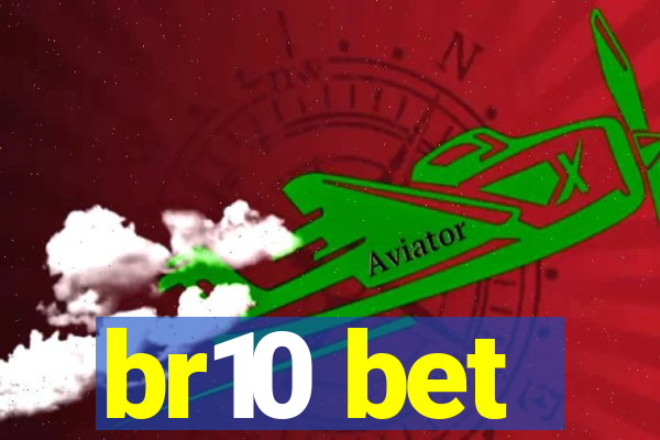 br10 bet